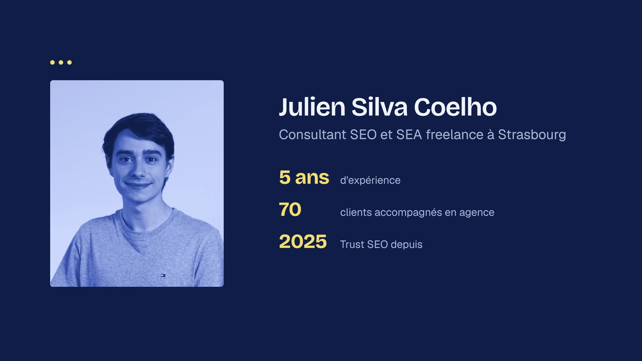 Carte de présentation du film : Julien Silva Coelho, consultant SEO et SEA freelance à Strasbourg, 5 ans d'expérience, 70 clients accompagnés en agence